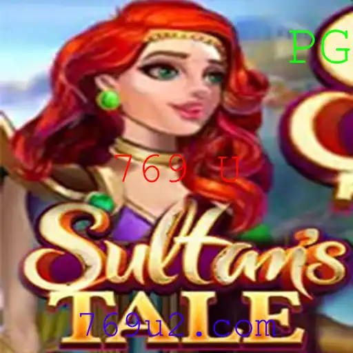 Explorando Sultanstale: Descubra o Fascinante Mundo do Jogo 769 U