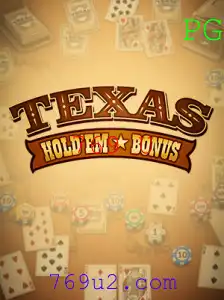 Explorando o Fascinante Mundo do Texas Hold'em Bonus: Regras e Estratégias